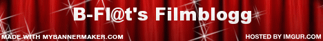 B-Fl@t's Filmblogg