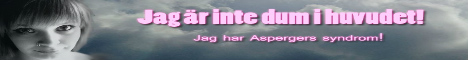 Jag är inte dum i huvudet! Jag har Aspergers syndrom!